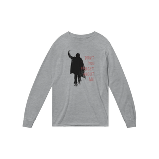 Don't Forget about Me Long Sleeve Shirt-0