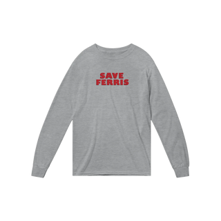 Save Ferris from Ferris Bueller's Day Off Long Sleeve Shirt-0
