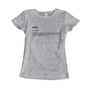 Abide Definition T-Shirt-7