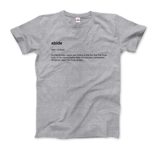 Abide Definition T-Shirt-6