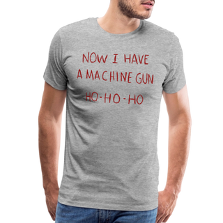 Now I Have a Machine Gun Ho-Ho-Ho T-Shirt-1