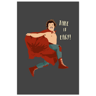 Take It Easy, Nacho Libre, El Luchador Mascarado Movie Poster-14