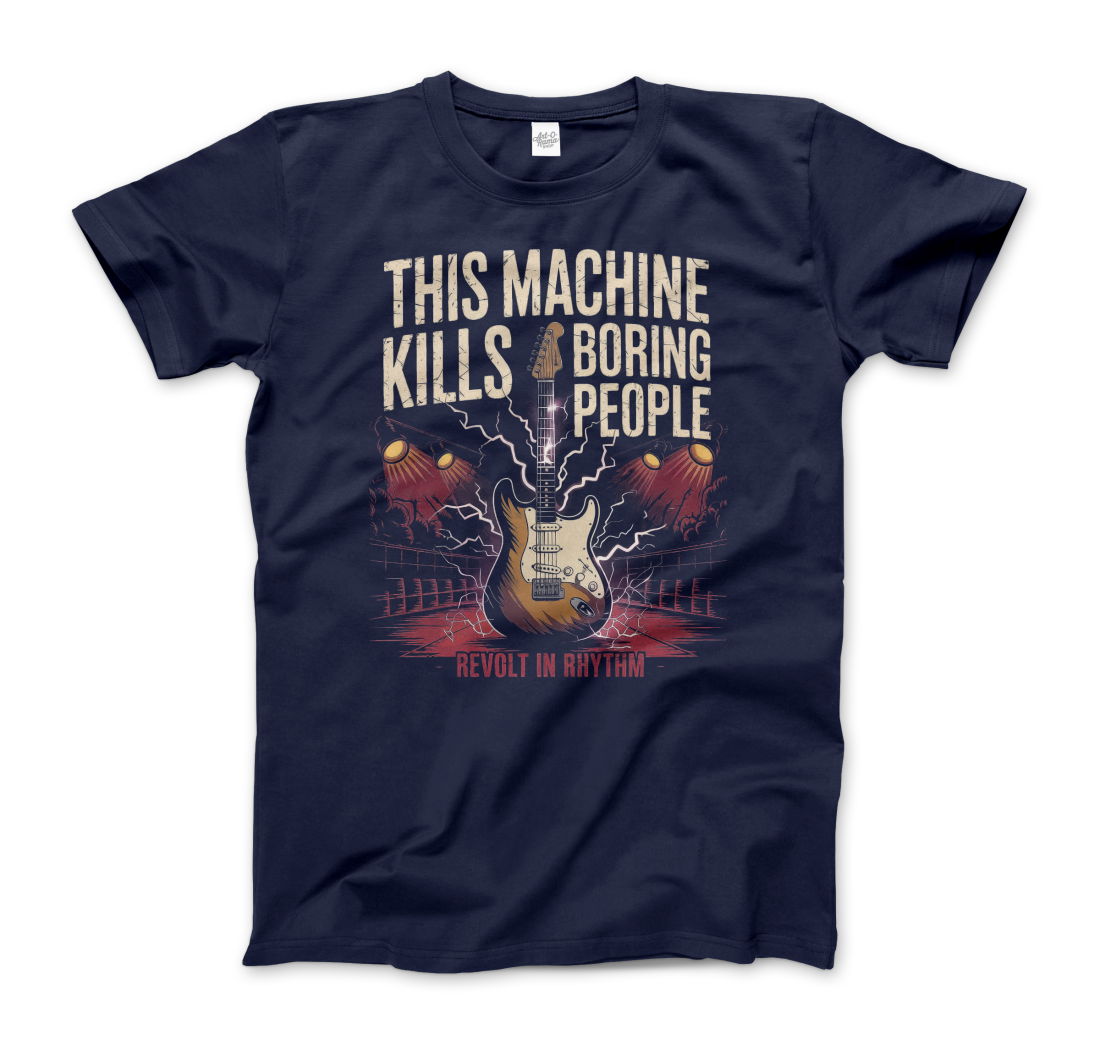 This Machine Kills Boring People T-Shirt-7