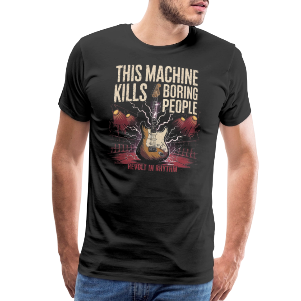 This Machine Kills Boring People T-Shirt-1