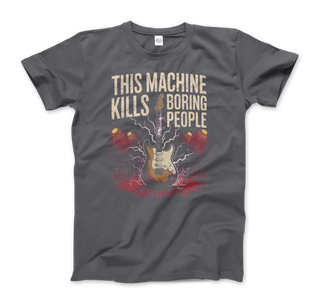 This Machine Kills Boring People T-Shirt-6