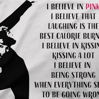 I Believe in Pink T-Shirt-1
