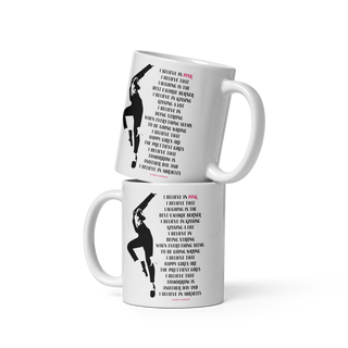 I Believe in Pink Quote Mug-3
