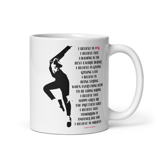 I Believe in Pink Quote Mug-2