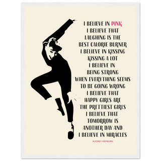 I Believe in Pink Quote Poster-12