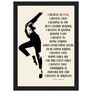 I Believe in Pink Quote Poster-0