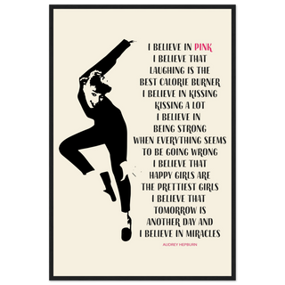 I Believe in Pink Quote Poster-5