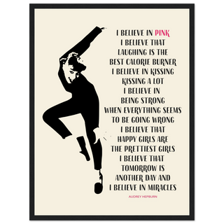 I Believe in Pink Quote Poster-4